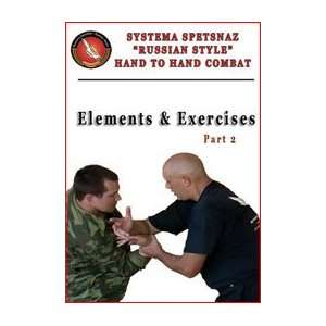 Systema SpetsNaz Russian Style Hand to Hand Combat DVD #3 Elements 