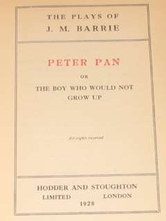 RARE J.M. Barrie PETER PAN THE PLAY 1928 UK 1st Edition/1st Printing 