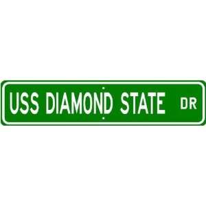  USS DIAMOND STATE ACS 7 Street Sign   Navy Ship Sports 