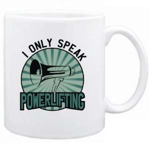    New  I Only Speak Powerlifting  Mug Sports