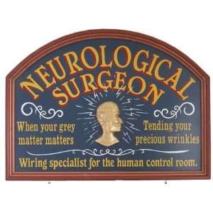  Neurological Surgeon Sign