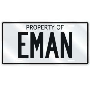  NEW  PROPERTY OF EMAN  LICENSE PLATE SIGN NAME