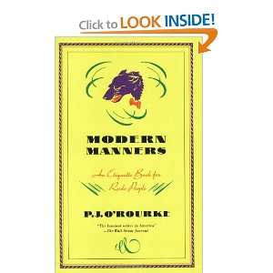   An Etiquette Book for Rude People [Paperback] P. J. ORourke Books