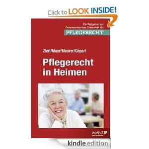 Pflegerecht in Heimen (German Edition) Hans Peter Zierl, Klaus Mayr 