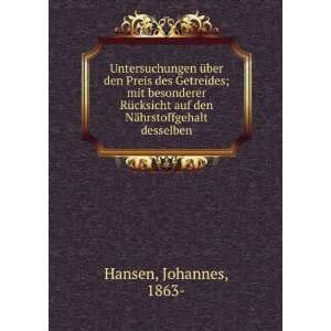  auf den NÃ¤hrstoffgehalt desselben Johannes, 1863  Hansen Books