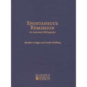  Spontaneous Remission An Annotated Bibliography 