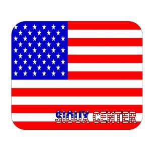  US Flag   Sioux Center, Iowa (IA) Mouse Pad Everything 