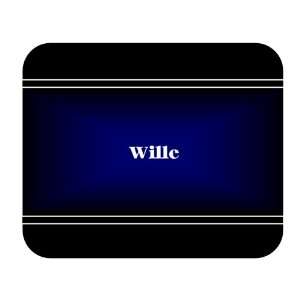  Personalized Name Gift   Wille Mouse Pad 