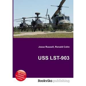  USS LST 903 Ronald Cohn Jesse Russell Books