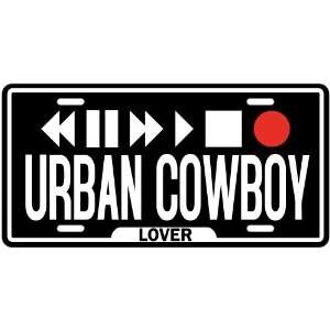    New  Play Urban Cowboy  License Plate Music