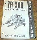 Gehl TR3038 Two Row Corn Attachment Parts Catalog  