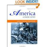 America A Concise History, 4th edition (Volumes I & II combined) by 