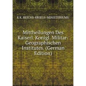  Mittheilungen Des Kaiserl. Konigl. Militar Geographischen 