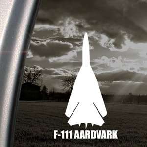 F 111 AARDVARK Decal Military Soldier Window Sticker 