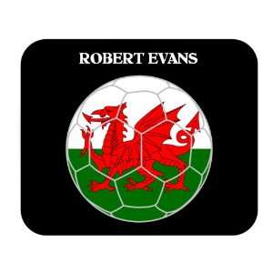 Robert Evans (Wales) Soccer Mouse Pad