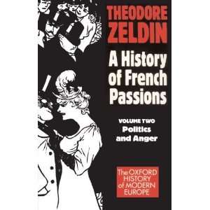  France, 1848 1945. A History of French Passions   Vol 2 