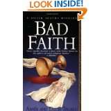 Bad Faith A Sister Agatha Mystery (St. Martins Minotaur Mysteries 