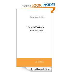 Hotel La Desirade & autres récits (French Edition) Marie Ange Somdah 