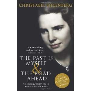  Past Is Myself The Road Ahead [Paperback] Christabel 
