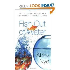  Fish Out of Water [Paperback] Abby Nye Books