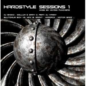 Hardstyle Sessions Vol.1 Various  Musik