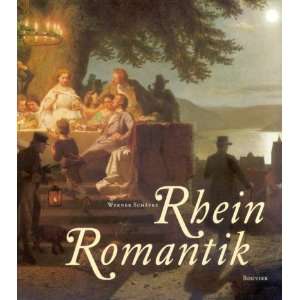 Rheinromantik  Werner Schäfke Bücher