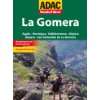 La Gomera. Goldstadt Wanderführer. 46 Bergwanderungen in 