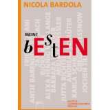 Meine Besten Deutsche Jugendbuchautoren erzählenvon Nicola Bardola