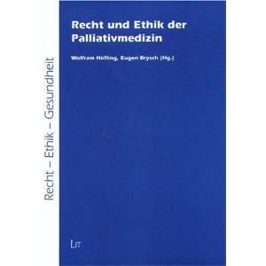   Palliativmedizin  Wolfram Höfling, Eugen Brysch Bücher