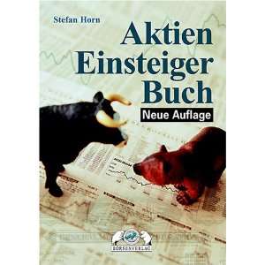 Aktien Einsteigerbuch  Stefan Horn Bücher
