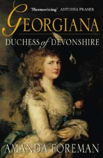 Georgiana, Duchess of Devonshire Amanda Foreman 9780006550167  