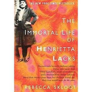 The Immortal Life of Henrietta Lacks (Hardcover).Opens in a new window