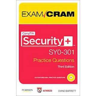 CompTIA Security+ SY0 301 Practice Questions (Mixed media product 
