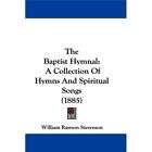 NEW The Baptist Hymnal A Collection of Hymns and Sp