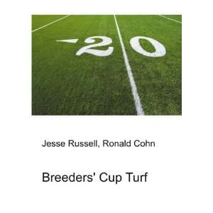  Breeders Cup Turf Ronald Cohn Jesse Russell Books