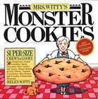 Mrs. Wittys Monster Cookies by Helen Witty (1983, Paperback)  Helen 