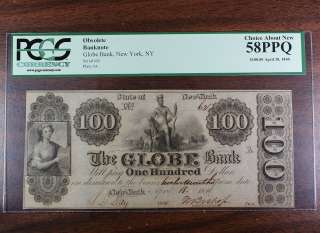   100 Globe Bank, New York NY, PCGS 58 PPQ, Obsolete Currency  