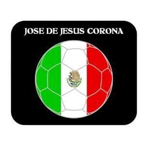  Jose de Jesus Corona (Mexico) Soccer Mouse Pad Everything 