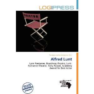  Alfred Lunt (9786136576008) Terrence James Victorino 
