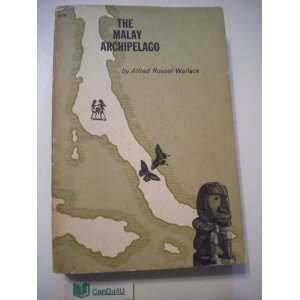  The Malay Archipelago Alfred Russel Wallace Books