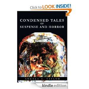   of Suspense and Horror Angela A. Taylor  Kindle Store