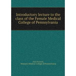   Womans Medical College of Pennsylvania Ann Preston  Books