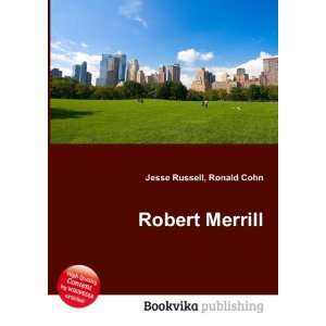  Robert Merrill Ronald Cohn Jesse Russell Books