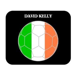 David Kelly (Ireland) Soccer Mouse Pad