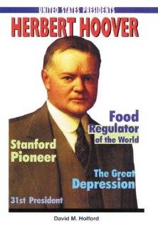 Herbert Hoover (United States Presidents) by David M. Holford