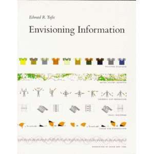 Envisioning Information Edward R. Tufte  Books
