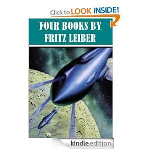 Four Books By Fritz Leiber Fritz Leiber  Kindle Store