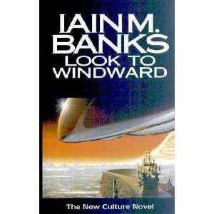  5 Book Collection of Iain M. Banks Look to Windward, the 