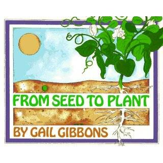 From Seed to Plant Paperback by Gail Gibbons
