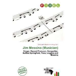  Jim Messina (Musician) (9786137095614) Christabel 